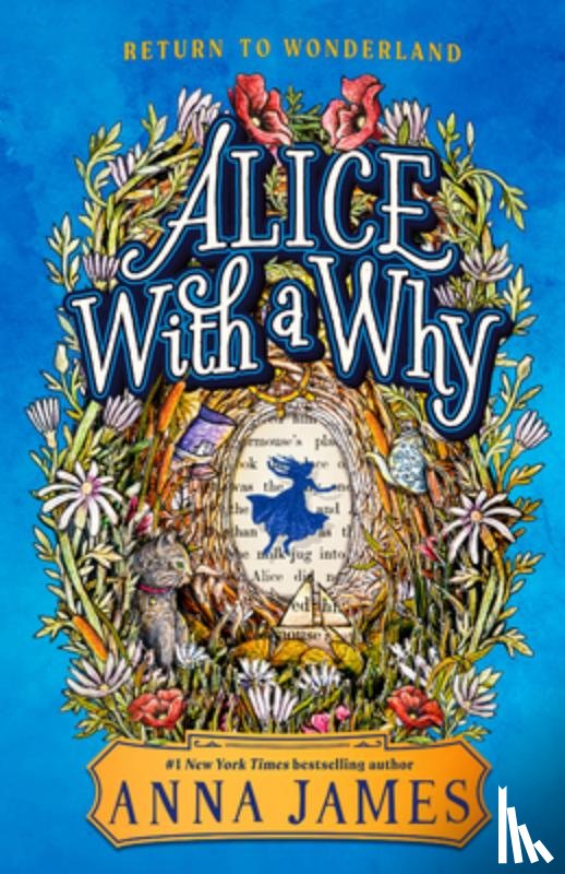 James, Anna - Alice with a Why