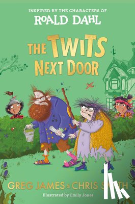 Dahl, Roald - The Twits Next Door