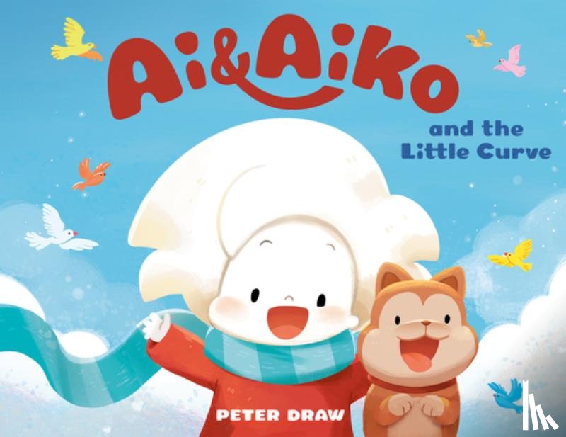 Draw, Peter - Ai & Aiko and the Little Curve
