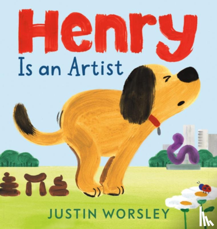 Worsley, Justin - Henry Is an Artist