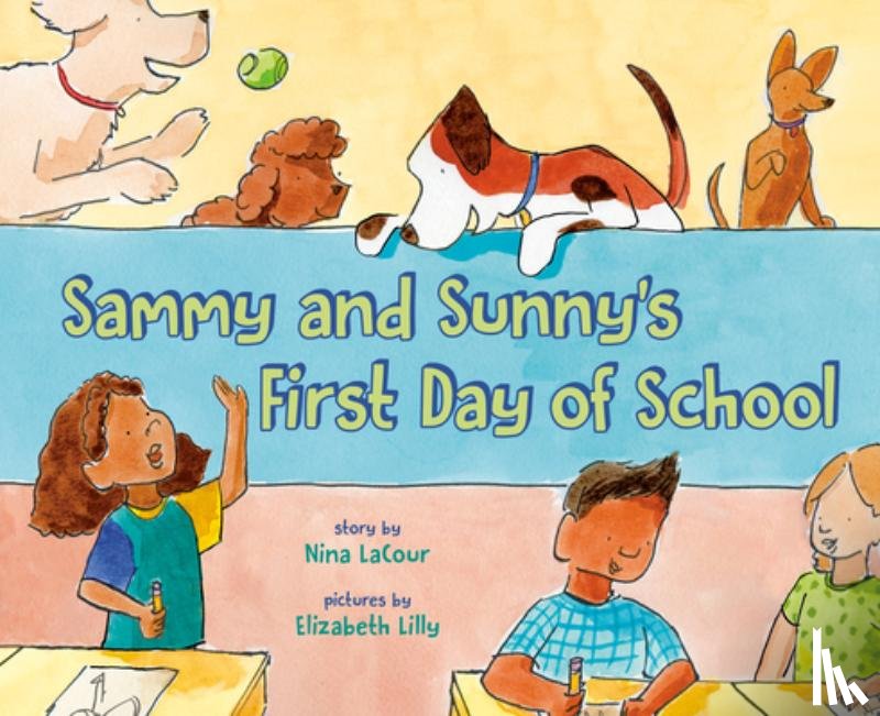LaCour, Nina - Sammy and Sunny's First Day of School