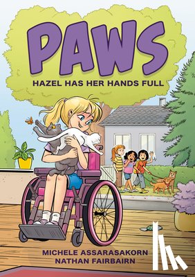 Fairbairn, Nathan - Paws: Hazel Has Her Hands Full: A Graphic Novel