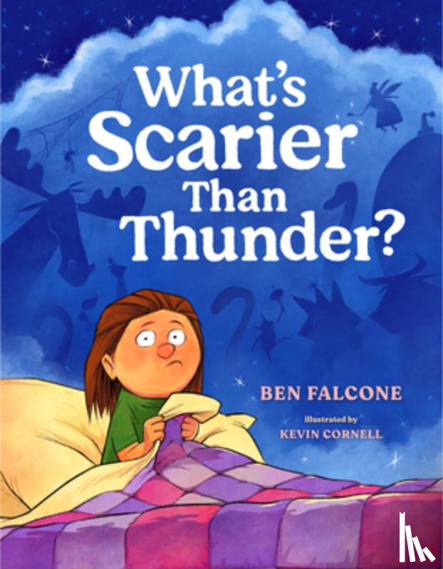 Falcone, Ben - What's Scarier Than Thunder?