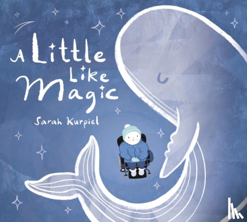 Kurpiel, Sarah - A Little Like Magic
