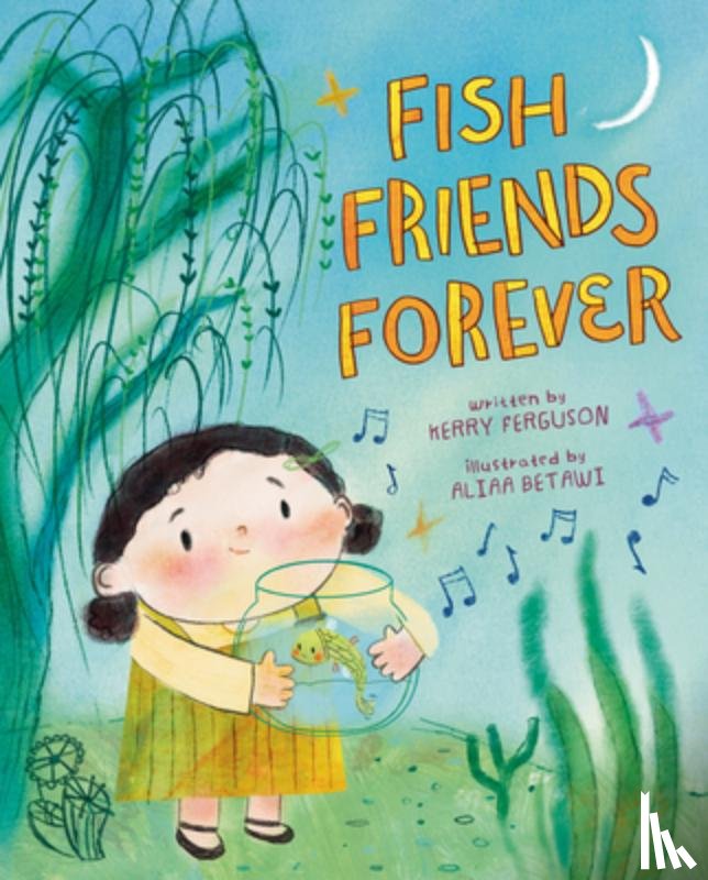 Ferguson, Kerry - Fish Friends Forever
