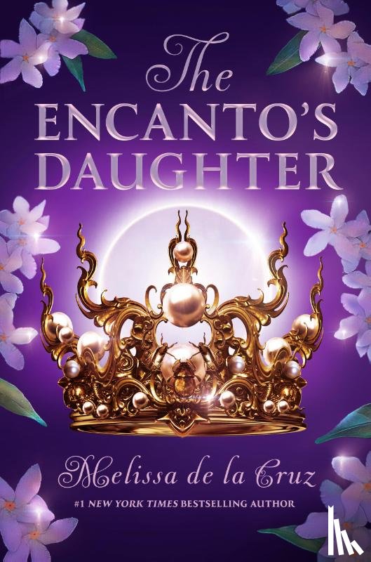 de la Cruz, Melissa - The Encanto's Daughter