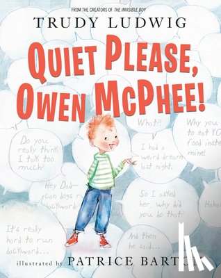 Ludwig, Trudy, Barton, Patrice - Quiet Please, Owen McPhee!