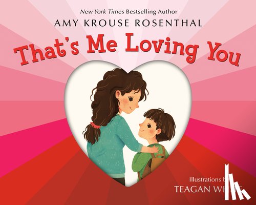 Rosenthal, Amy Krouse - That's Me Loving You