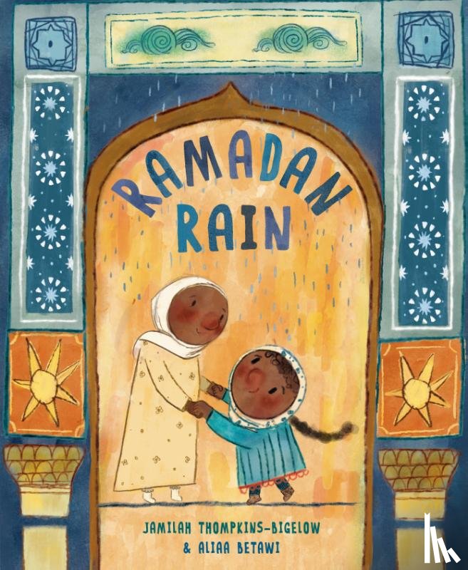 Thompkins-Bigelow, Jamilah, Betawi, Aliaa - Ramadan Rain