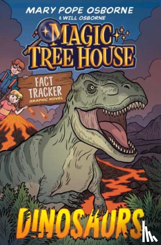 Osborne, Mary Pope, Laird, Jenny - Magic Tree House Fact Tracker Graphic Novel: Dinosaurs