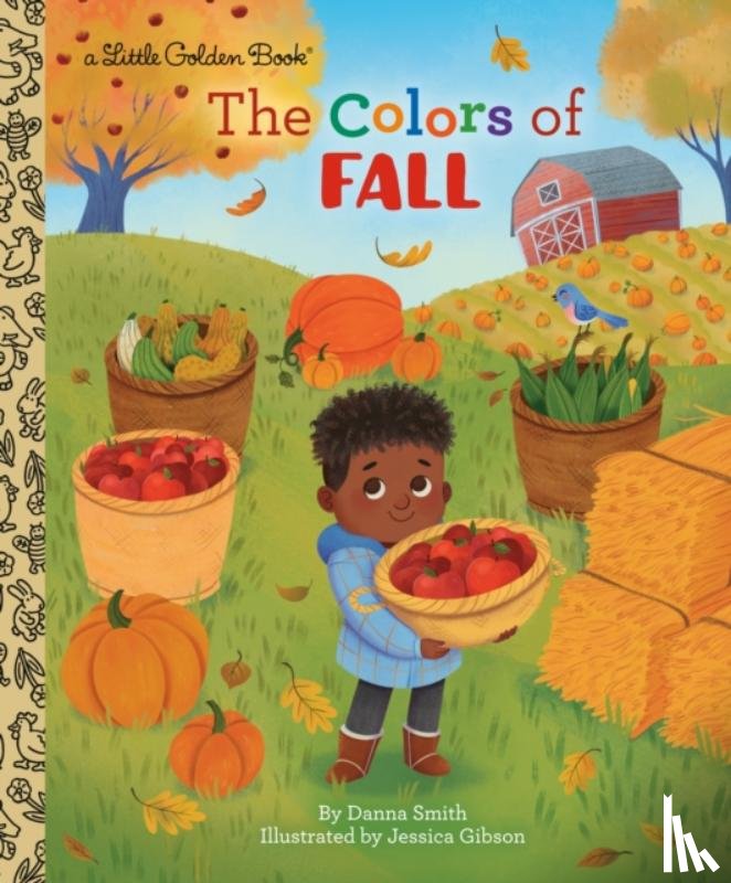 Smith, Danna, Gibson, Jessica - The Colors of Fall