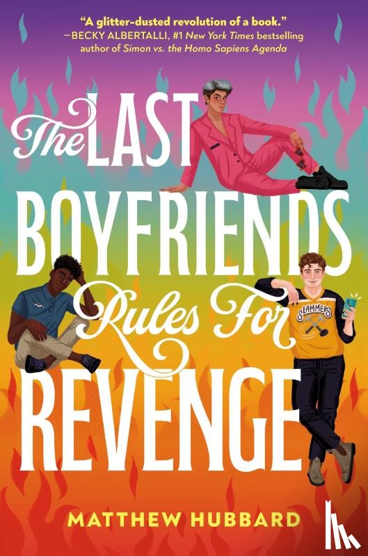 Hubbard, Matthew - The Last Boyfriends Rules for Revenge