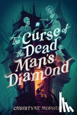 Morrell, Christyne - The Curse of the Dead Man's Diamond
