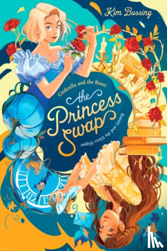 Bussing, Kim - Cinderella and the Beast (or, Beauty and the Glass Slipper)