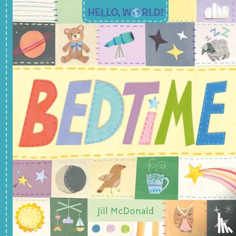 McDonald, Jill - Hello, World! Bedtime