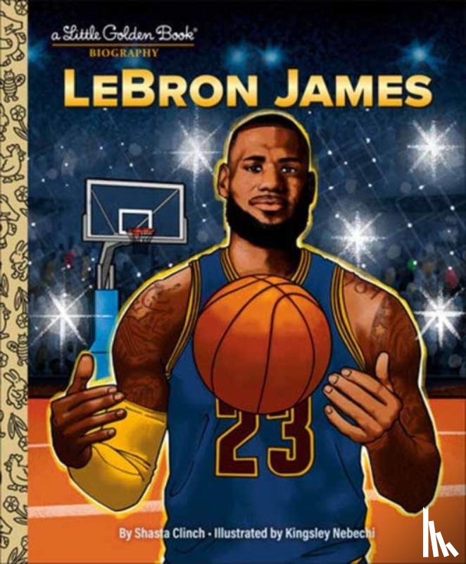 Clinch, Shasta, Nebechi, Kingsley - LeBron James