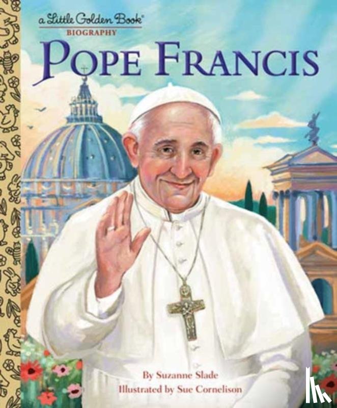 Slade, Suzanne, Cornelison, Sue - Pope Francis
