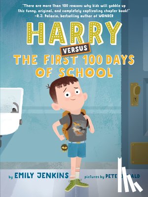 Jenkins, Emily, Oswald, Pete - Harry Versus the First 100 Days of School