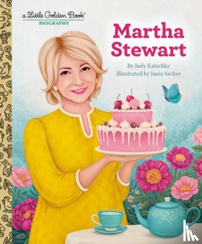 Katschke, Judy, Secker, Janie - Martha Stewart: A Little Golden Book Biography