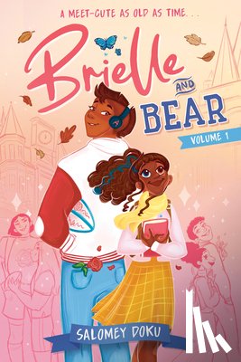 Doku, Salomey - Brielle and Bear, Volume 1: (A Graphic Novel)