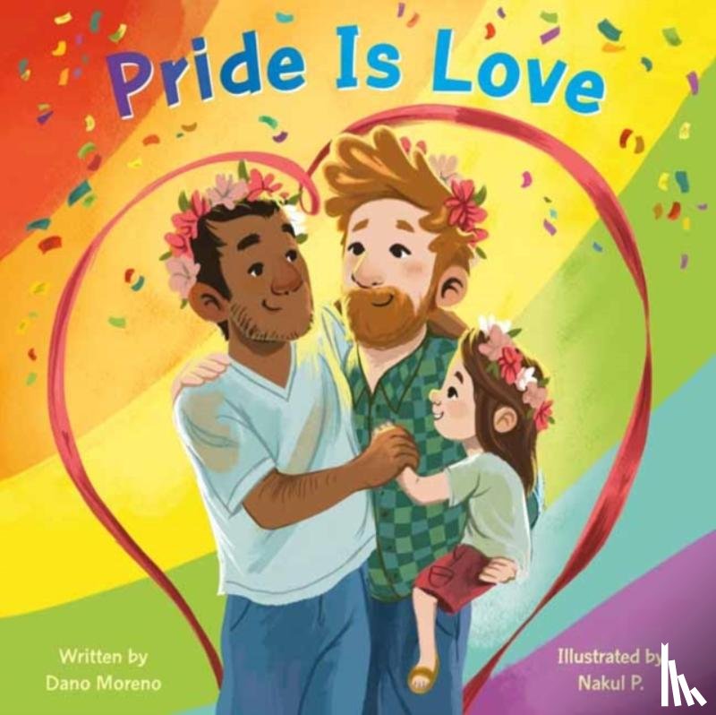 Moreno, Dano, P., Nakul - Pride Is Love