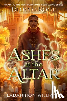 Williams, LaDarrion - Ashes at the Altar