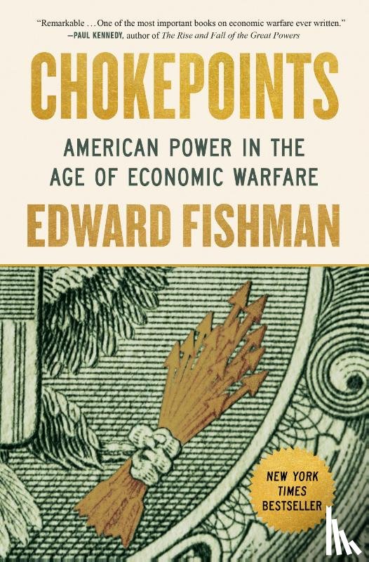 Fishman, Edward - Chokepoints