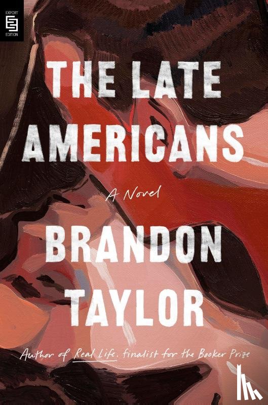 Taylor, Brandon - The Late Americans