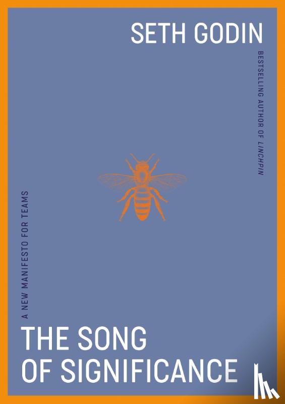 Godin, Seth - The Song of Significance