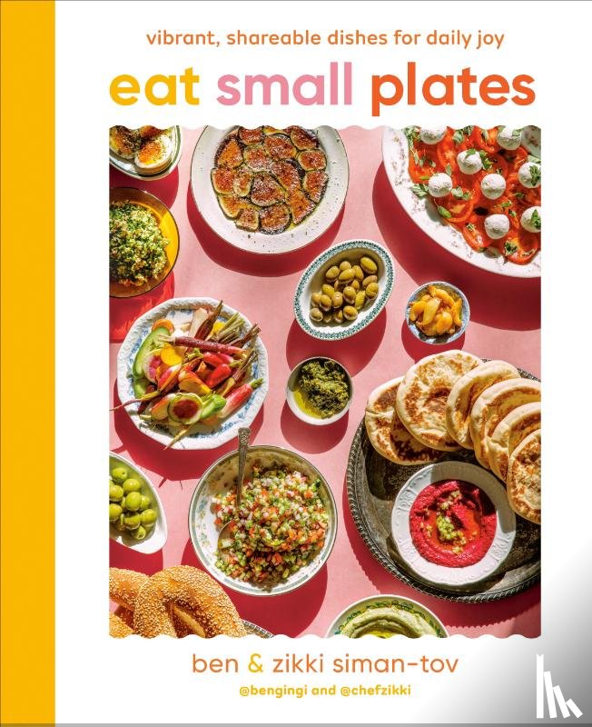 Siman-Tov, Ben, Siman-Tov, Zikki - Eat Small Plates