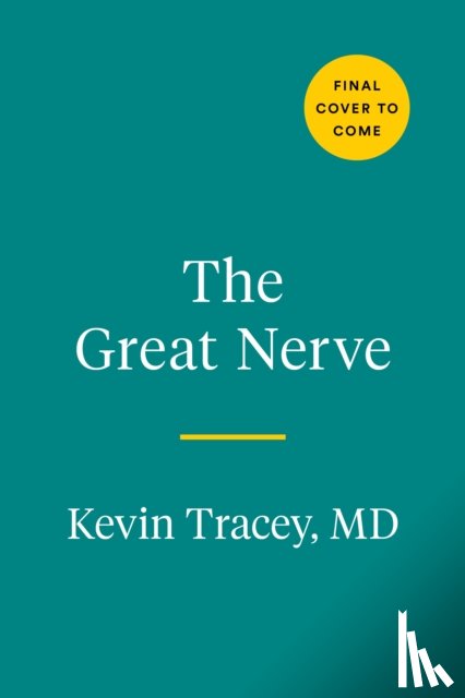 Tracey, Kevin J. - The Great Nerve