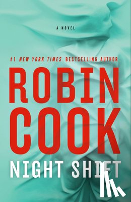 Cook, Robin - Night Shift