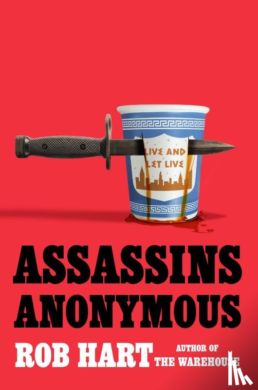 Hart, Rob - Hart, R: Assassins Anonymous