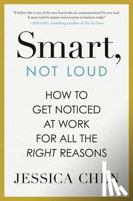 Chen, Jessica - Chen, J: Smart, Not Loud