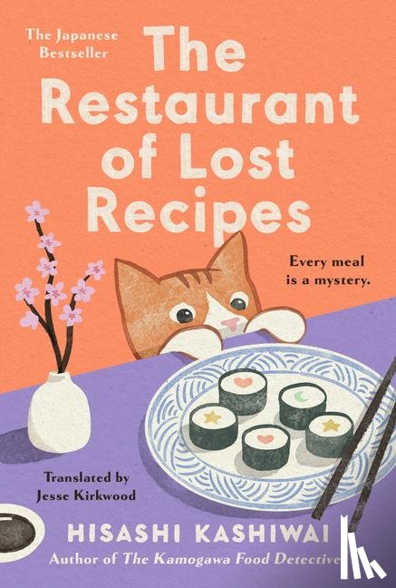 Kashiwai, Hisashi - Kashiwai, H: Restaurant of Lost Recipes
