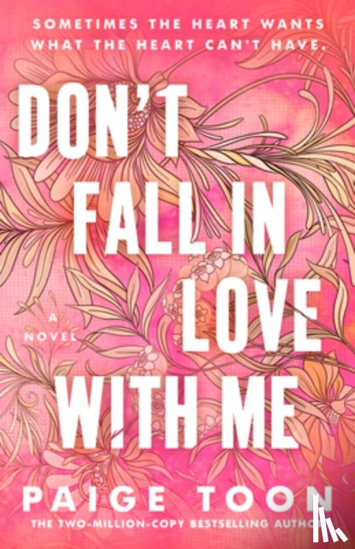 Toon, Paige - Don't Fall in Love with Me