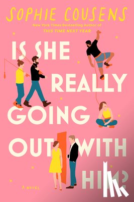 Cousens, Sophie - Is She Really Going Out with Him?