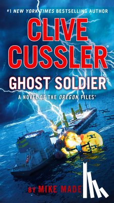 Maden, Mike - Clive Cussler Ghost Soldier