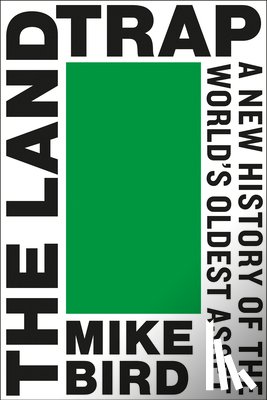 Bird, Mike - The Land Trap