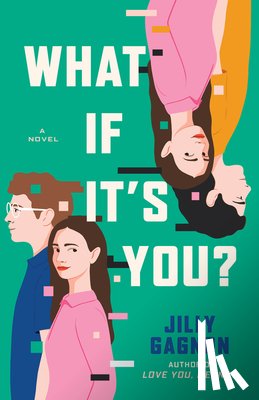 Gagnon, Jilly - What If It's You?