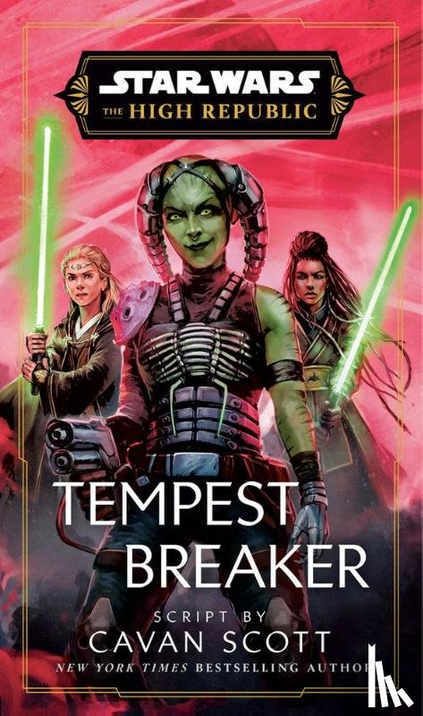 Scott, Cavan - Star Wars: Tempest Breaker (the High Republic)