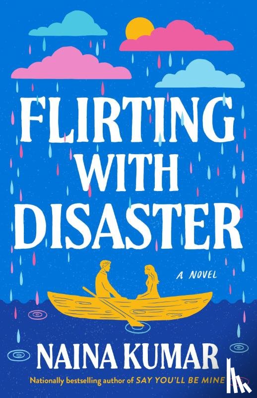 Kumar, Naina - Flirting With Disaster