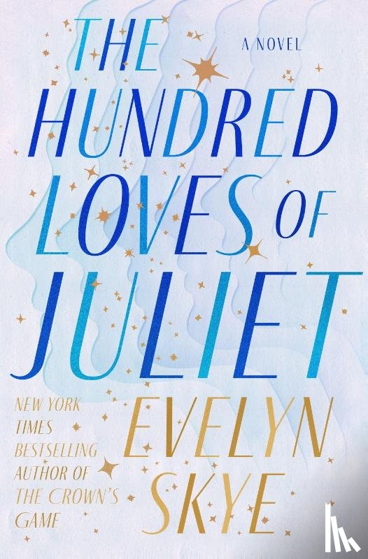 Skye, Evelyn - Hundred Loves of Juliet