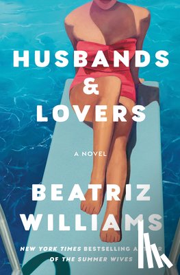 Williams, Beatriz - Williams, B: Husbands & Lovers