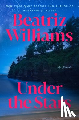Williams, Beatriz - Under the Stars