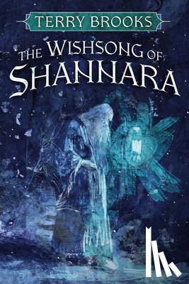 Brooks, Terry - The Wishsong of Shannara