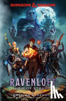 Dawson, Delilah S. - Dungeons & Dragons: Ravenloft: Heir of Strahd