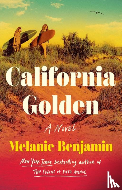 Benjamin, Melanie - California Golden
