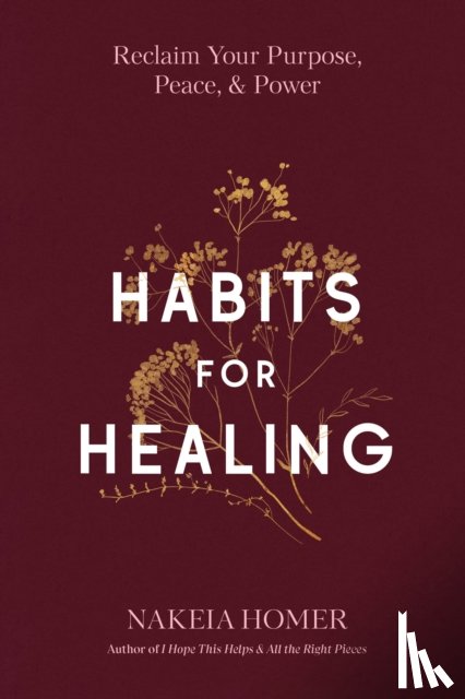 Homer, Nakeia - Habits for Healing