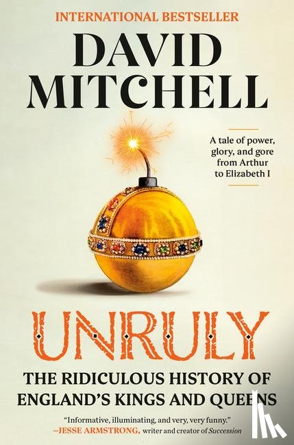 Mitchell, David - Mitchell, D: Unruly